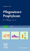 Cover-Bild zum Titel 'PflegeWissen Prophylaxen in der Pflege' von 'Susanne Lunk'