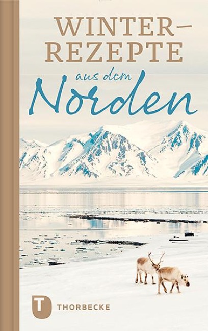 Winterrezepte aus dem Norden - 