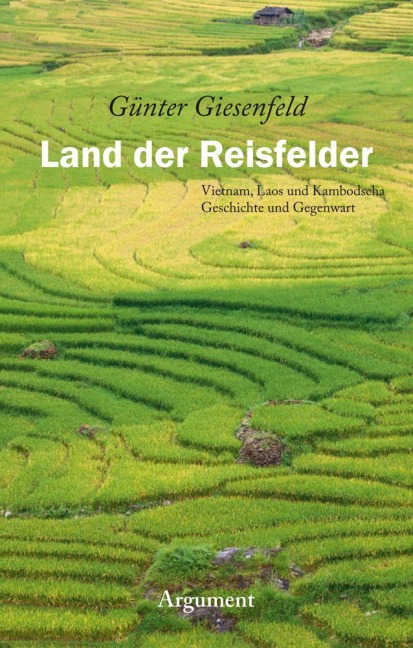 Land der Reisfelder - Günter Giesenfeld