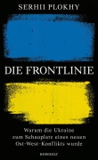 Cover-Bild zum Titel 'Die Frontlinie' von 'Serhii Plokhy'