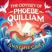 Cover-Bild zum Titel 'The Odyssey of Phoebe Quilliam' von 'Annelise Gray'