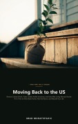 Cover-Bild zum Titel 'Moving Back to the US' von 'Imad Muratspahic'