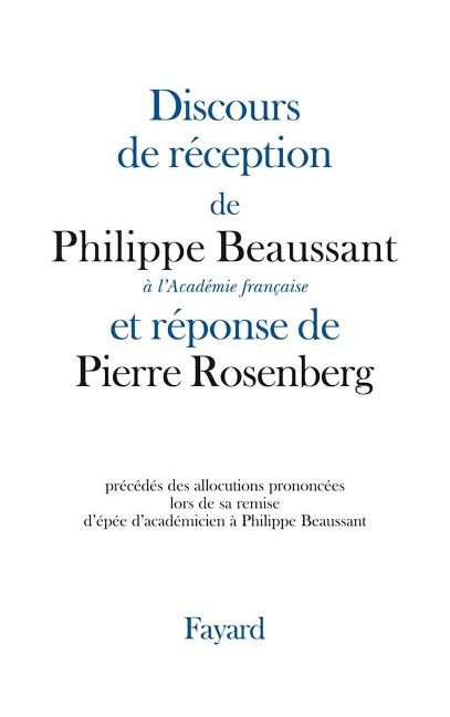 Discours de réception à l'Académie française - Philippe Beaussant