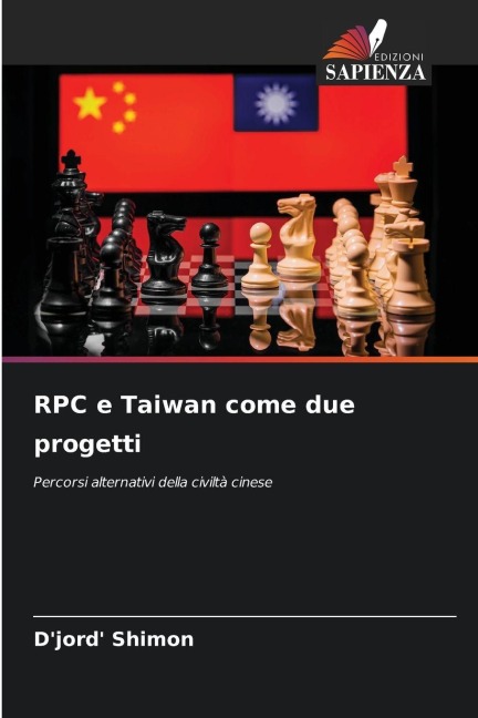 RPC e Taiwan come due progetti - D'Jord' Shimon