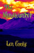 Cover-Bild zum Titel 'The Mindhunter (The Kate Hoagan Investigations, #1)' von 'Len Cooke'