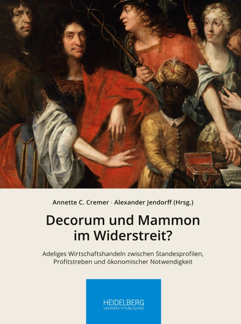 Decorum und Mammon im Widerstreit? - 