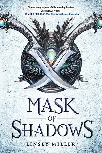 Mask of Shadows - Linsey Miller