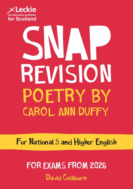 National 5/Higher English Revision: Poetry by Carol Ann Duffy - David Cockburn