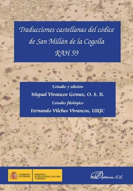 Traducciones castellanas del códice de San Millán de la Cogolla RAH 59 - Fernando Vilches Vivancos, Miguel C. Vivancos Gómez