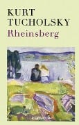 Cover-Bild zum Titel 'Rheinsberg' von 'Kurt Tucholsky'