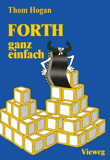 FORTH - ganz einfach - Thom Hogan