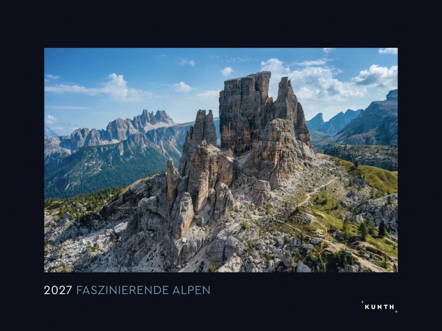 Faszinierende Alpen - KUNTH Wandkalender 2027 - 