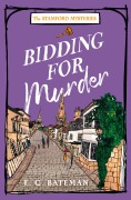 Cover-Bild zum Titel 'Bidding for Murder' von 'E. C. Bateman'