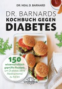 Cover-Bild zum Titel 'Dr. Barnards Kochbuch gegen Diabetes' von 'Neal Barnard'