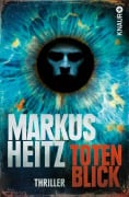 Cover-Bild zum Titel 'Totenblick' von 'Markus Heitz'