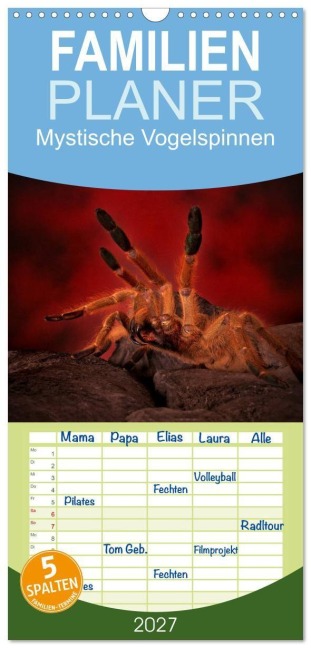 Familienplaner 2027 - Mystische Vogelspinnen mit 5 Spalten (Wandkalender, 21 x 45 cm) CALVENDO - Horst Baderschneider