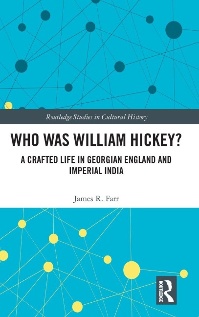 Who Was William Hickey? - James R. Farr