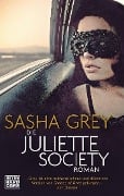 Cover-Bild zum Titel 'Die Juliette Society' von 'Sasha Grey'