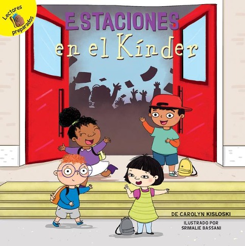Estaciones En El Kínder - Carolyn Kisloski
