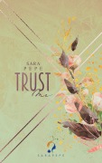 Cover-Bild zum Titel 'Trust me' von 'Sara Pepe'