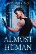 Cover-Bild zum Titel 'Almost Human' von 'Jo M. Aring'