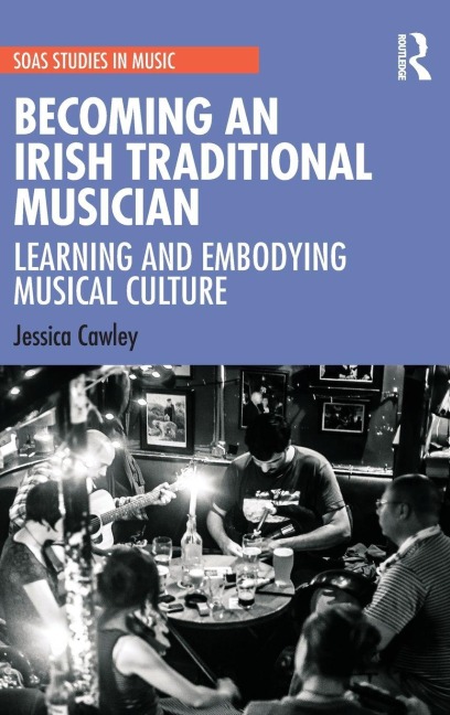 Becoming an Irish Traditional Musician - Jessica Cawley