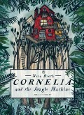 Cover-Bild zum Titel 'Cornelia and the Jungle Machine' von 'Nora Brech'