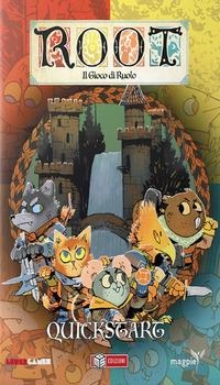 Quickstart. Root il gioco di ruolo - 