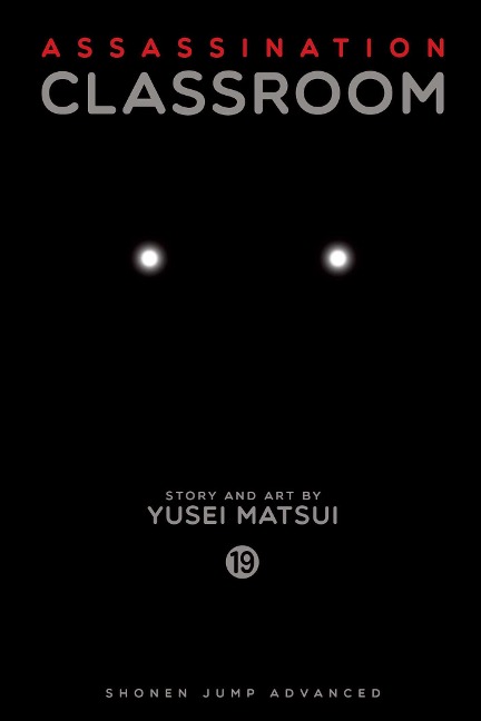 Assassination Classroom, Vol. 19 - Yusei Matsui