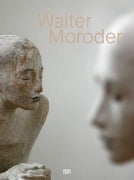 Cover-Bild zum Titel 'Walter Moroder. Figuren der Präsenz und Absenz. Monografie - über 30 Jahre Skulpturenkunst' von ''