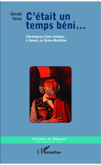 Cétait un temps béni... - Veret