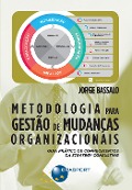 Cover-Bild zum Titel 'Metodologia para Gestão de Mudanças Organizacionais' von 'Jorge Bassalo'
