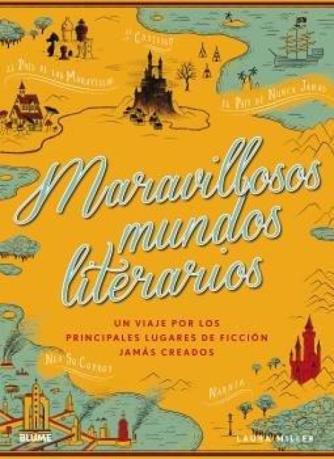 Maravillosos Mundos Literarios - Laura Miller