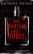 Cover-Bild zum Titel 'Das Parfüm des Todes' von 'Katniss Hsiao'