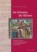 Cover-Bild zum Titel 'Im Schatten der Klöster' von 'Simon Götz, Gabriela Signori'