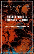 Mein Schulbuch der Philosophie FRIEDRICH HÖLDERLIN FRIEDRICH WILHELM JOSEPH SCHELLING - Heinz Duthel