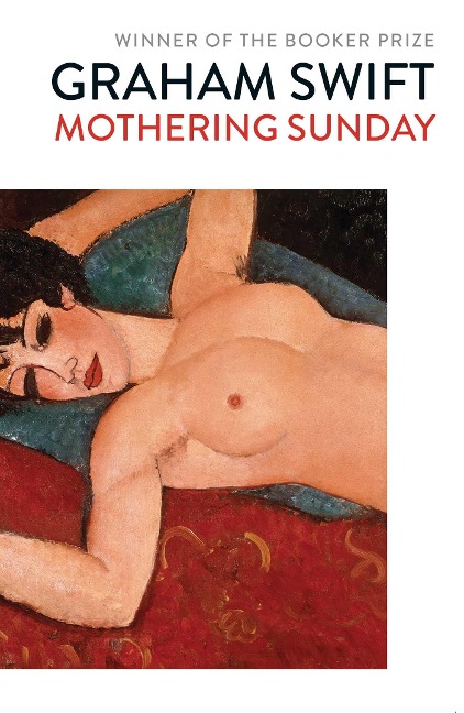 Mothering Sunday - Graham Swift