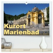 Cover-Bild zum Titel 'Kurort Marienbad (hochwertiger Premium Wandkalender 2026 DIN A2 quer), Kunstdruck in Hochglanz' von 'Sergej Schmidt'