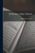 Cover-Bild zum Titel 'Diwan Abi Firas' von 'Al-Hamdani Abu Firas'