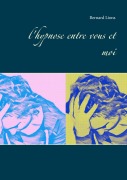 Cover-Bild zum Titel 'l'hypnose entre vous et moi' von 'Bernard Lions'