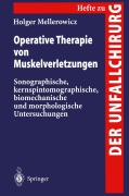 Cover-Bild zum Titel 'Operative Therapie von Muskelverletzungen' von 'Holger Mellerowicz'