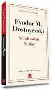 Cover-Bild zum Titel 'Yeraltindan Notlar' von 'Fyodor Mihaylovic Dostoyevski'