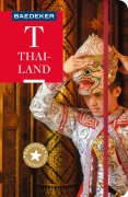 Cover-Bild zum Titel 'Baedeker Reiseführer Thailand' von 'Jochen Müssig, Barbara Riedel'