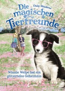 Cover-Bild zum Titel 'Die magischen Tierfreunde - Winnie Welpe hat ein glitzerndes Geheimnis' von 'Daisy Meadows'