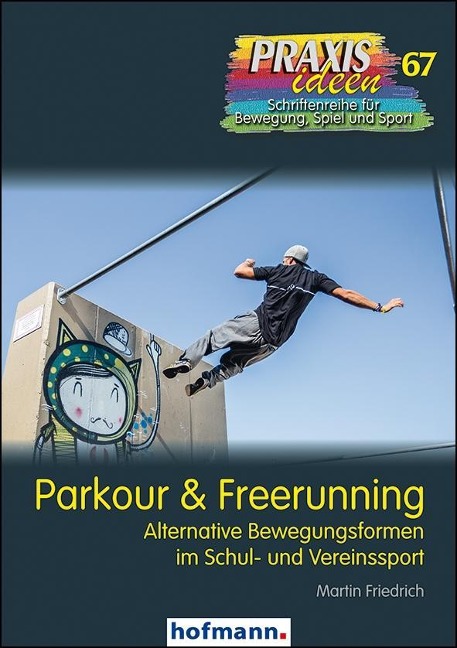 Parkour & Freerunning - Martin Friedrich