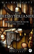 Cover-Bild zum Titel 'Die Presbyterianer. Band Drei' von 'Walter Scott'