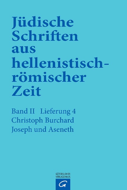Joseph und Aseneth - Christoph Burchard