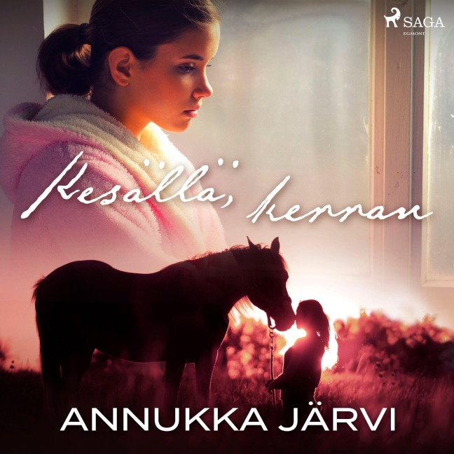 Kesällä, kerran - Annukka Järvi