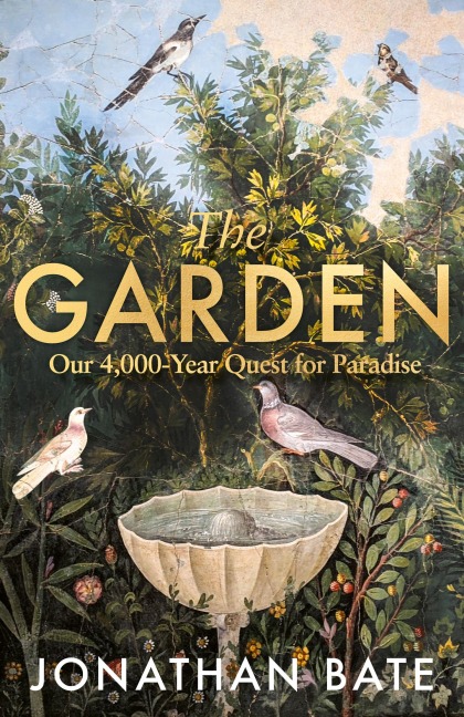 The Garden - Jonathan Bate