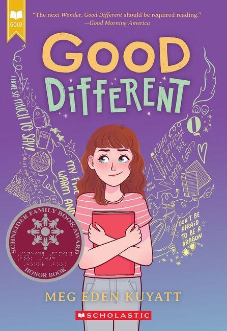 Good Different (Scholastic Gold) - Meg Eden Kuyatt